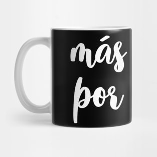 Mas amor por favor Mug